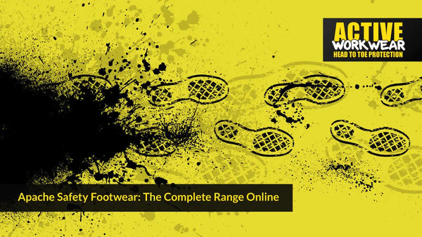 Apache safety footwear: the complete range online