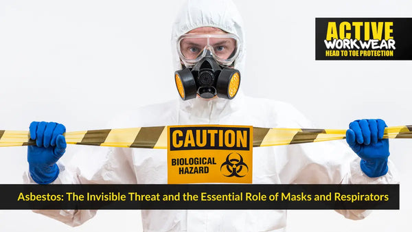 Asbestos: The Invisible Threat and the Essential Role of Masks and Respirators